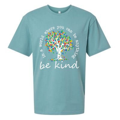 Autism Tree In A World Where You Can Be Anything Be Kind Gift Sueded Cloud Jersey T-Shirt