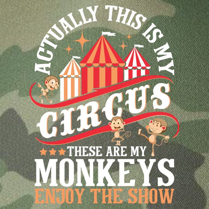 Actually This Is My Circus These Are Monkeys Monkey Lover Legacy Tie Dye Trucker Hat