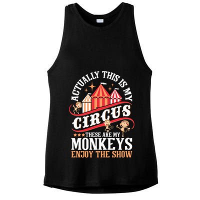Actually This Is My Circus These Are Monkeys Monkey Lover Ladies PosiCharge Tri-Blend Wicking Tank