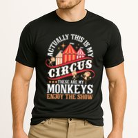 Actually This Is My Circus These Are Monkeys Monkey Lover Performance Shirt