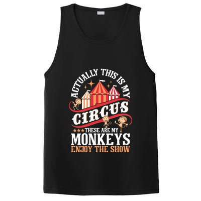 Actually This Is My Circus These Are Monkeys Monkey Lover PosiCharge Competitor Tank