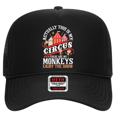 Actually This Is My Circus These Are Monkeys Monkey Lover Trucker Hat