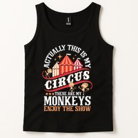 Actually This Is My Circus These Are Monkeys Monkey Lover Tank Top
