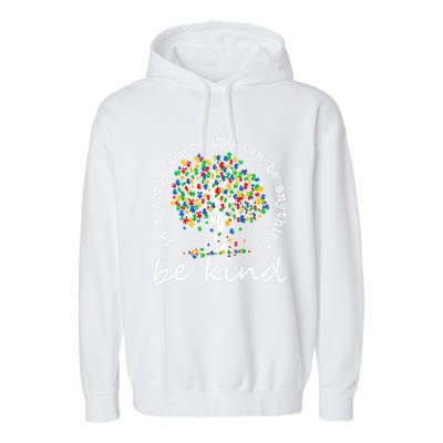 Autism Tree In A World Where You Can Be Anything Be Kind Cute Gift Garment-Dyed Fleece Hoodie