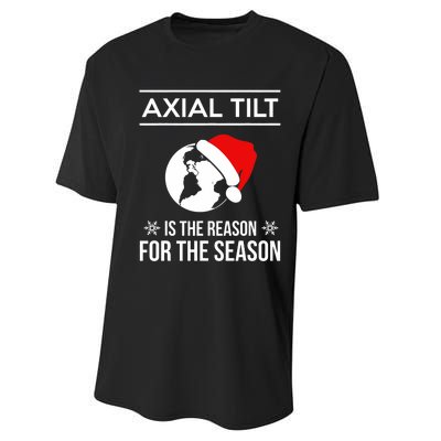 Axial Tilt Is The Reason For The Season Xmas Performance Sprint T-Shirt