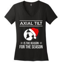 Axial Tilt Is The Reason For The Season Xmas Women's V-Neck T-Shirt