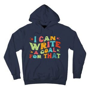 Autism Teacher I Can Write A Goal For That Tall Hoodie