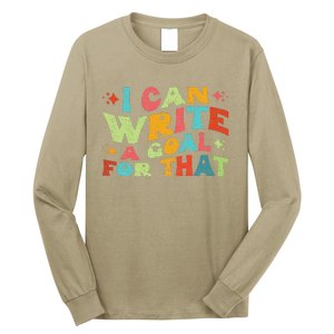 Autism Teacher I Can Write A Goal For That Long Sleeve Shirt