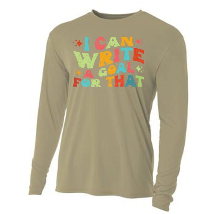 Autism Teacher I Can Write A Goal For That Cooling Performance Long Sleeve Crew