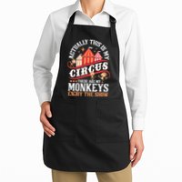 Actually This Is My Circus These Are Monkeys Monkey Lover Apron