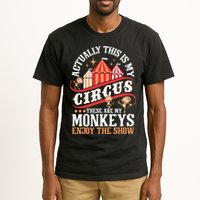 Actually This Is My Circus These Are Monkeys Monkey Lover Tall T-Shirt