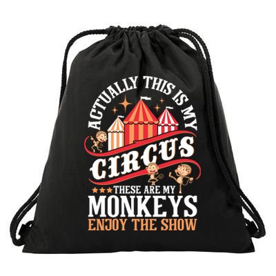 Actually This Is My Circus These Are Monkeys Monkey Lover Drawstring Bag