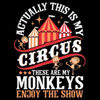Actually This Is My Circus These Are Monkeys Monkey Lover 16 in Basic Backpack