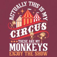 Actually This Is My Circus These Are Monkeys Monkey Lover 16oz Travel Tumbler