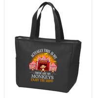 Actually This Is My Circus These Are Monkeys Monkey Lover Zip Tote Bag
