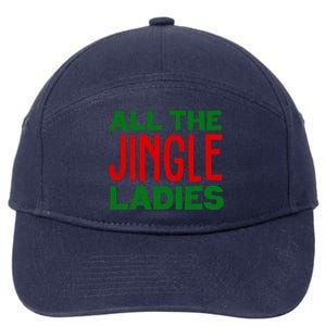 All The Jingle Ladies Funny Christmas 7-Panel Snapback Hat