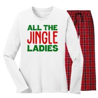 All The Jingle Ladies Funny Christmas Women's Long Sleeve Flannel Pajama Set 