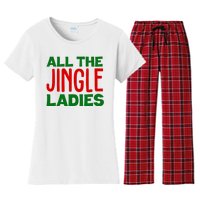 All The Jingle Ladies Funny Christmas Women's Flannel Pajama Set