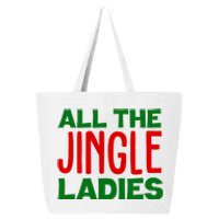 All The Jingle Ladies Funny Christmas 25L Jumbo Tote