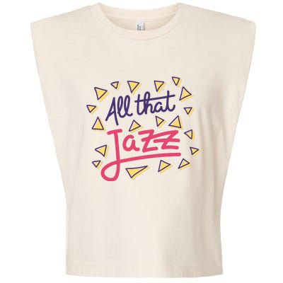 All That Jazz Garment-Dyed Women's Muscle Tee