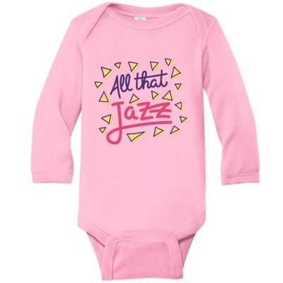 All That Jazz Baby Long Sleeve Bodysuit