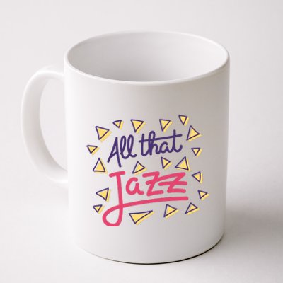 All That Jazz Coffee Mug