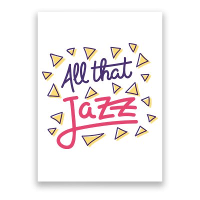 All That Jazz Poster