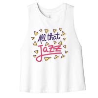 All That Jazz Women's Racerback Cropped Tank