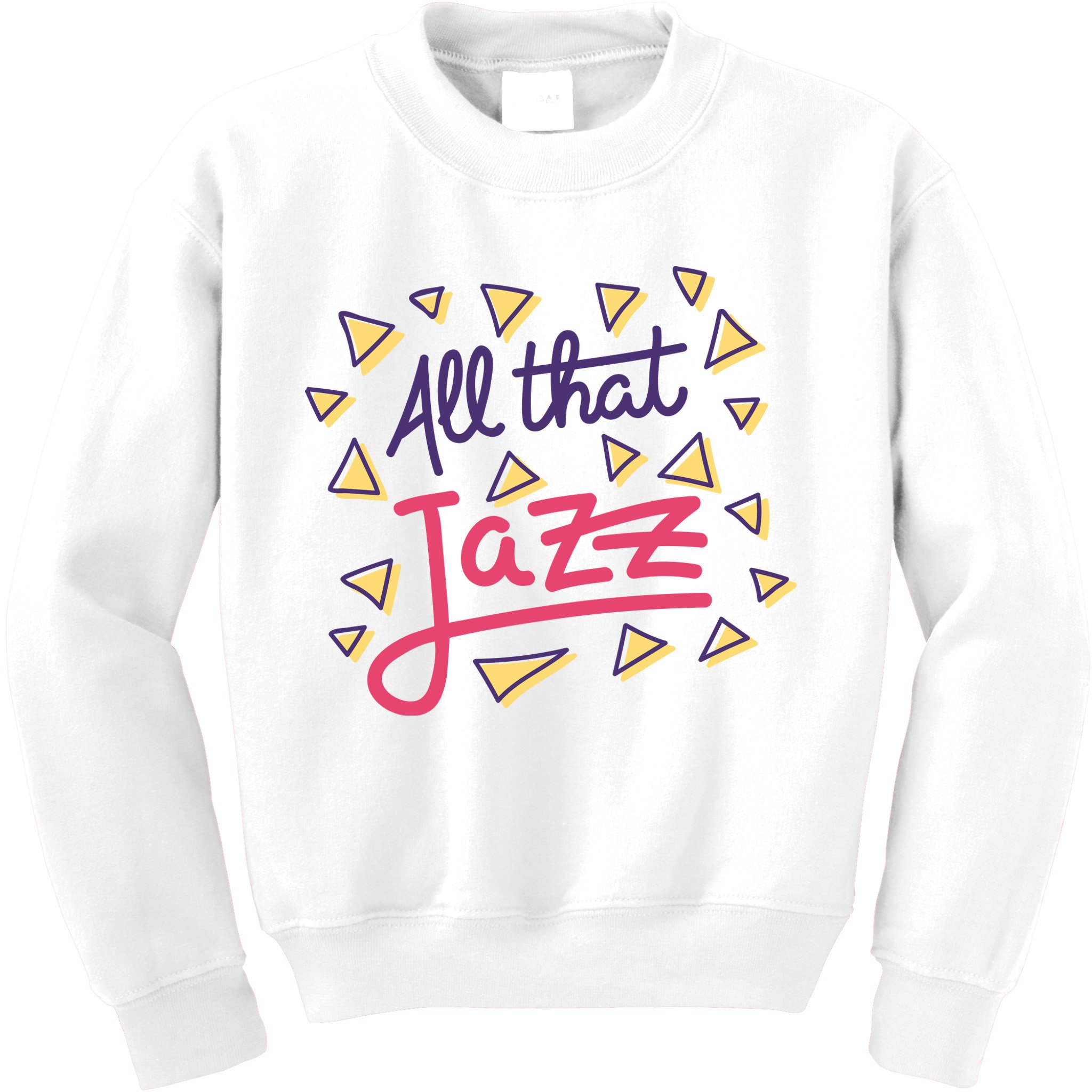 All That Jazz Kids Sweatshirt