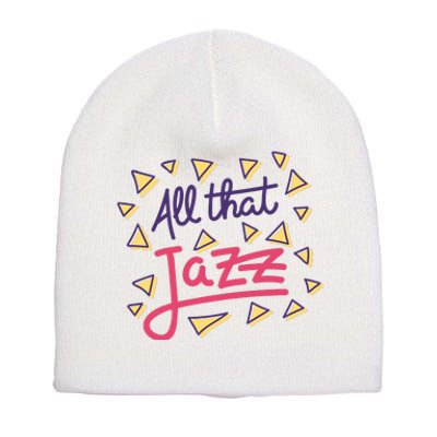 All That Jazz Short Acrylic Beanie