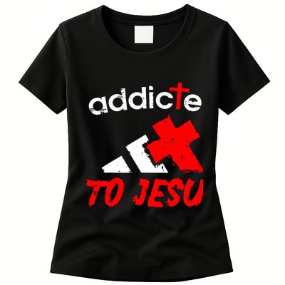 Addicted To Jesus Womens T-Shirt