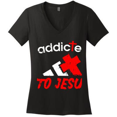 Addicted To Jesus Women's V-Neck T-Shirt