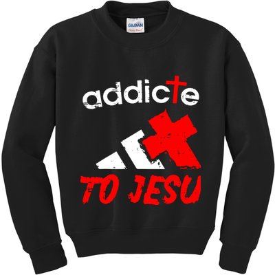 Addicted To Jesus Kids Sweatshirt