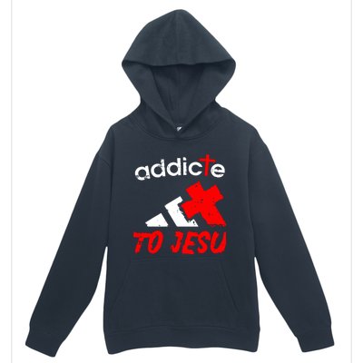 Addicted To Jesus Urban Pullover Hoodie