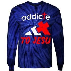 Addicted To Jesus Tie-Dye Long Sleeve Shirt