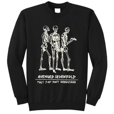 Avenged They Just Dont Understand Sweatshirt