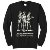 Avenged They Just Dont Understand Sweatshirt