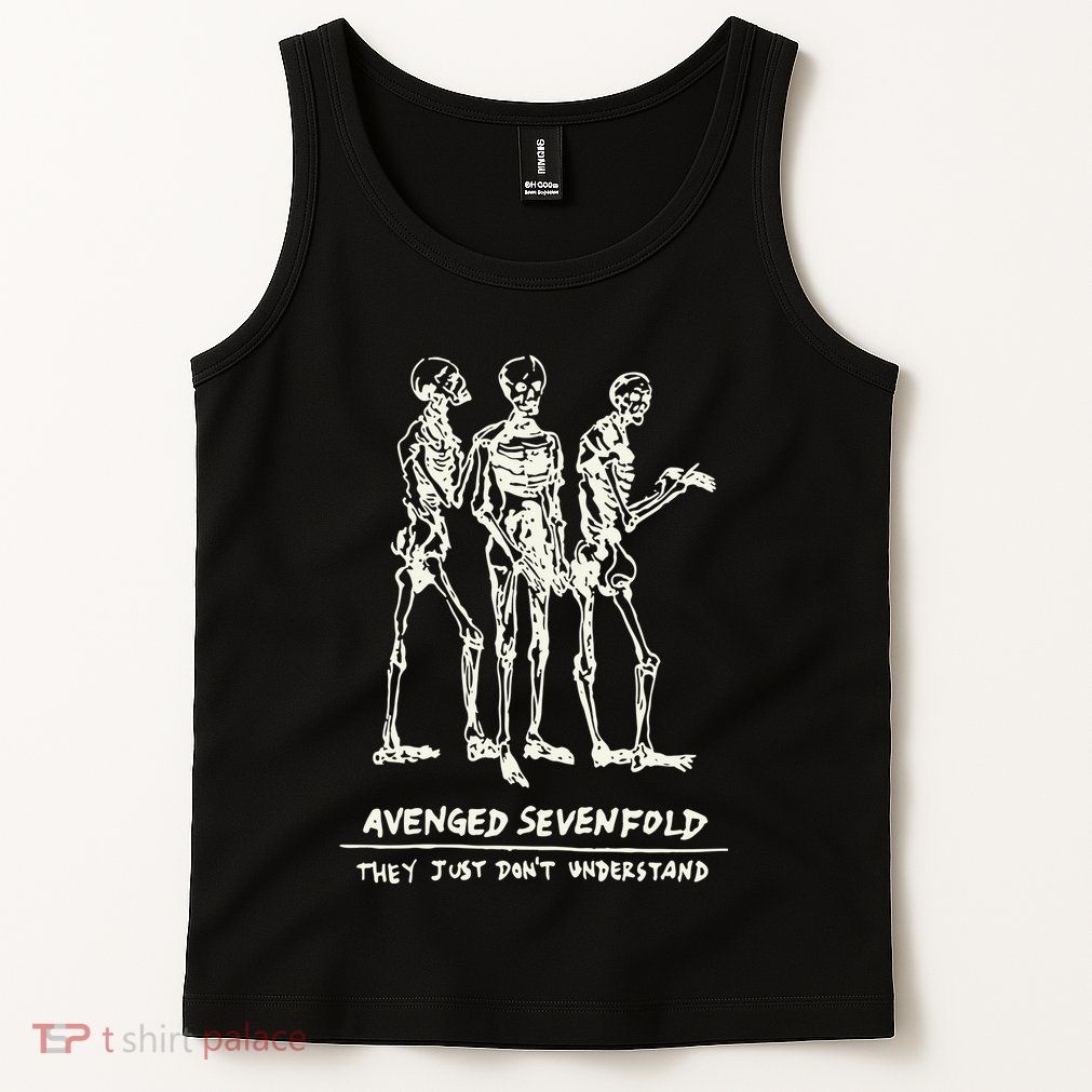 Avenged They Just Dont Understand Tank Top