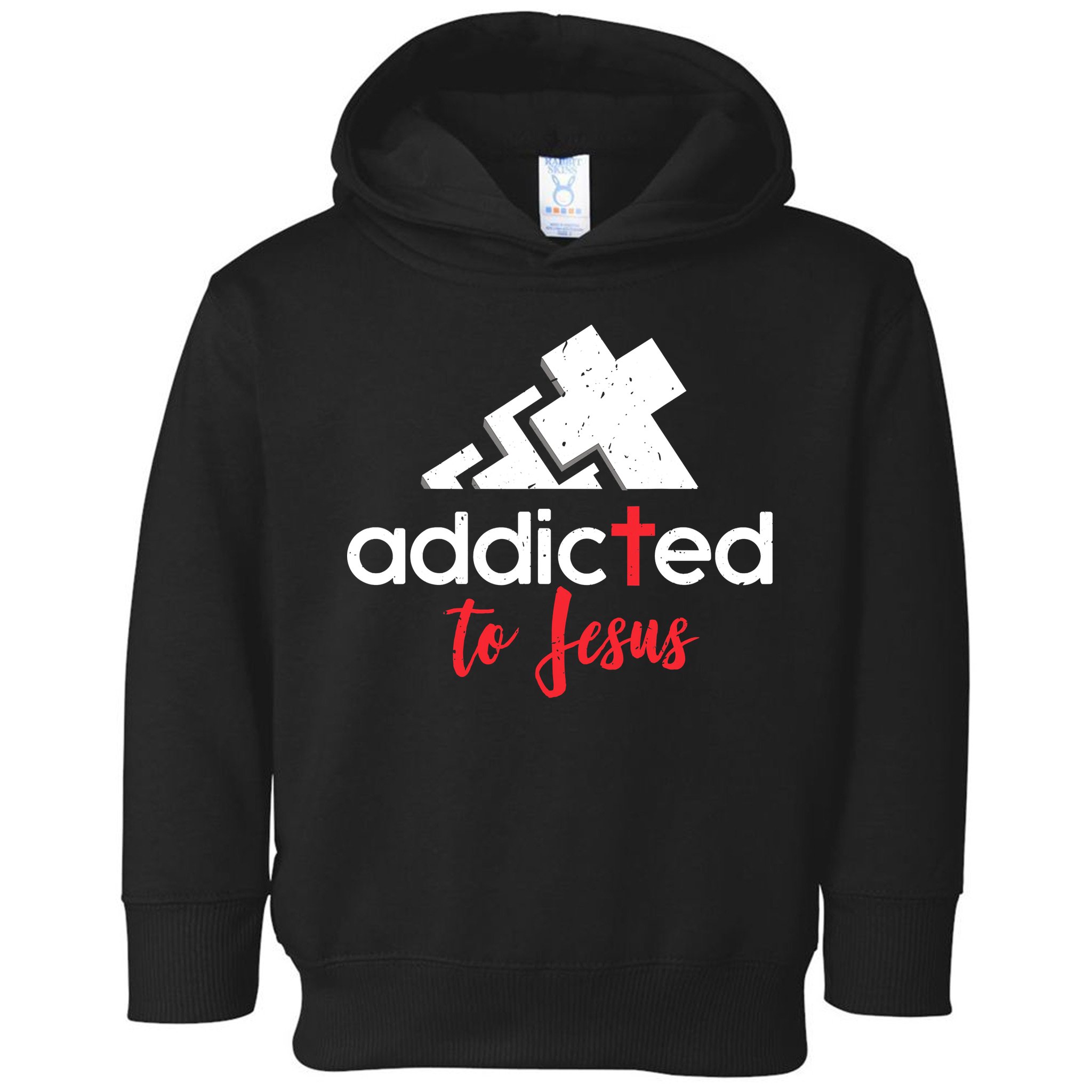 Addicted To Jesus Christian Faith God Toddler Hoodie