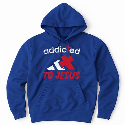 Addicted To Jesus God Faith Religious Christian Hoodie