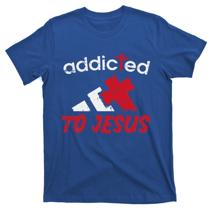 Addicted To Jesus God Faith Religious Christian T-Shirt