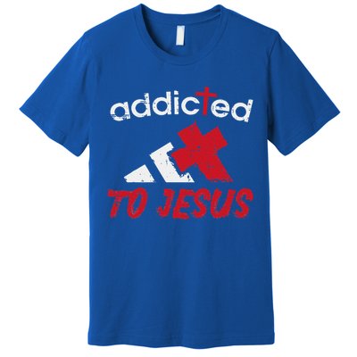 Addicted To Jesus God Faith Religious Christian Premium T-Shirt