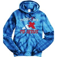 Addicted To Jesus God Faith Religious Christian Tie Dye Hoodie