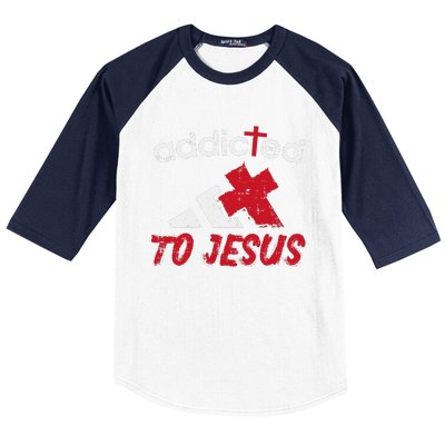 Addicted To Jesus God Faith Religious Christian Baseball Sleeve Shirt