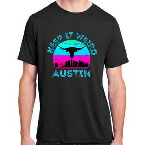 Austin Texas Keep It Weird Longhorn Sunset Gift Adult ChromaSoft Performance T-Shirt