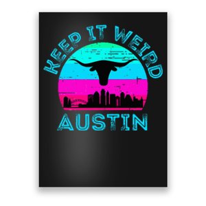 Austin Texas Keep It Weird Longhorn Sunset Gift Poster