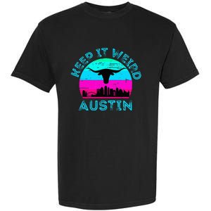 Austin Texas Keep It Weird Longhorn Sunset Gift Garment-Dyed Heavyweight T-Shirt