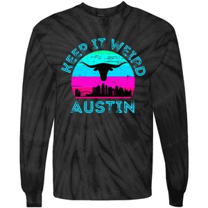 Austin Texas Keep It Weird Longhorn Sunset Gift Tie-Dye Long Sleeve Shirt