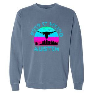 Austin Texas Keep It Weird Longhorn Sunset Gift Garment-Dyed Sweatshirt