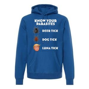 Anti Trump Know Your Parasites Lunatic Premium Hoodie